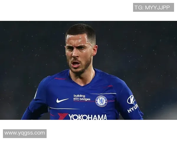 皇马主帅盛赞阿扎尔状态回归，或成关键一战先发