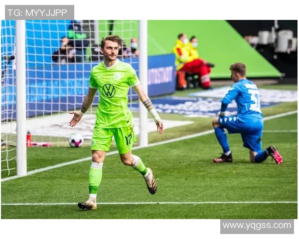 沃尔夫斯堡凭借胜利稳固中游位置，击败云达不莱梅保持稳定表现